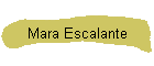 Mara Escalante